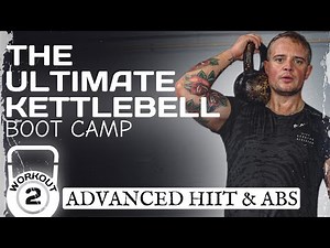 2: Advanced Kettlebell Workout (Full Body HIIT & Abs)🔥Ultimate Kettlebell Boot Camp