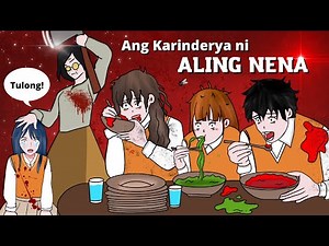 ANG KARINDERYA NI ALING NENA | TAGALOG ANIMATED HORROR STORY 😨😰😱