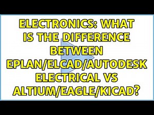 Electronics: What is the difference between Eplan/Elcad/Autodesk Electrical vs Altium/Eagle/KiCAD?