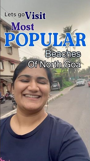 Exploring ALL the Famous Beaches of North Goa 🏖️☀️👙| Complete North Goa Beach Tour 2025