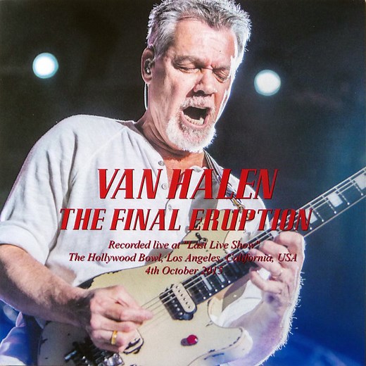 Van Halen - The Final Eruption