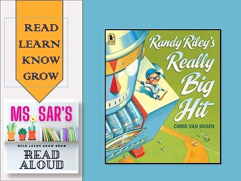 Read Aloud "Randy Riley's Really Big Hit"