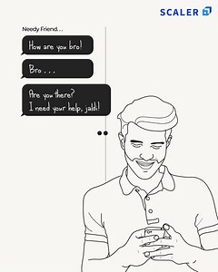 11 reactions | Bhai! Coder hu, Magician nahi! #ProgrammerProblems | SCALER | Facebook