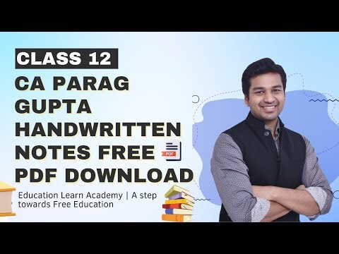 How to Read & Download Class 12 Ca Parag Gupta Handwritten Notes Pdf 2024