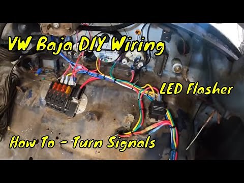 Volkswagen Baja Wiring Part 3 - How To - LED Turn Signals from scratch!