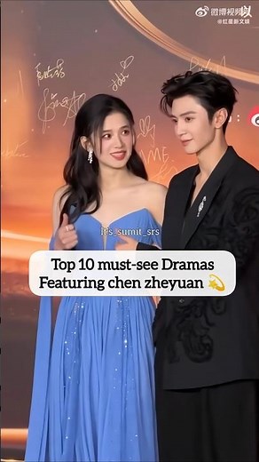MOST Epic Chinese Dramas Starring Chen Zheyuan You Need To Watch Now#chenzheyuan