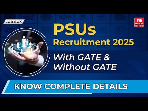 PSUs Recruitment 2025 | Jobs Through GATE & Without GATE | Complete Details for Engineers
