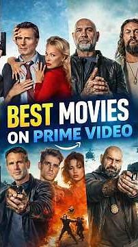 Best Movies on Prime Videos