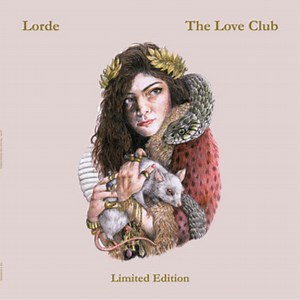 Lorde - The Love Club (Limited Edition)