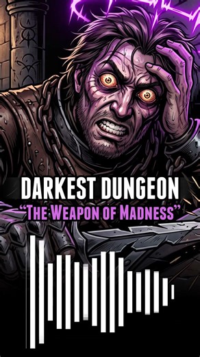 DARKEST DUNGEON | The Weapon of Madness : The Iron Ritual
