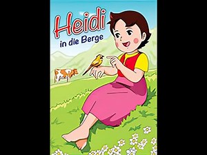 Heidi Volume 1: In die Berge