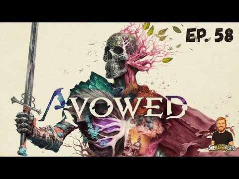 Avowed Gameplay | Full Playthrough Ep. 58