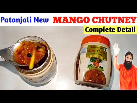Patanjali New Product MANGO CHUTNEY Unboxing, Price & Quality In Hindi। Swami Ramdev। Ayurveda