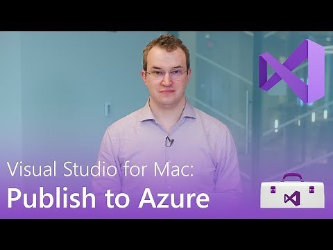 Visual Studio For Mac: Publish To Azure