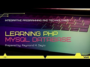 MySQL Database | Integrative Programming and Technologies 1 (PHP)