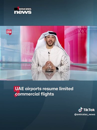 UAE Airports Resume Limited Commercial Flights