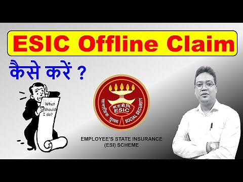 How to claim offline in ESIC | ESI में पैसा claim कैसे करें ? ESIC Medical reimbursement in Hindi