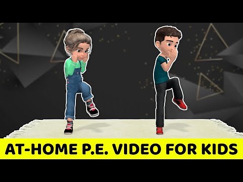 10-MIN AT-HOME P.E. EXERCISE VIDEO WORKOUT FOR KIDS