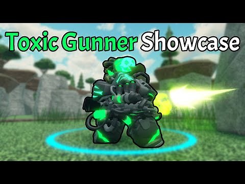 Toxic Gunner Review + Showcase - Roblox Tower Defense Simulator