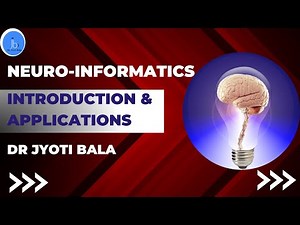 Neuroinformatics Introduction: Trending Applications We must Know| Neuroinformatics & Neuroresearch