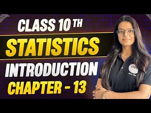Chapter - 13 | Introduction | Class 10th Statistics | 10th Maths | UGT