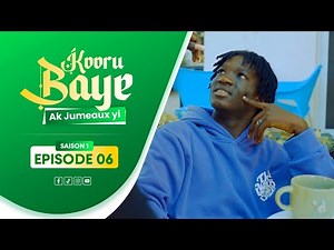 SERIE RAMADAN - KOOR BAYE AK JUMEAUX YI - ÉPISODE 6