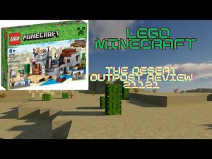 Lego Minecraft: The Desert Outpost Review | 21121 |