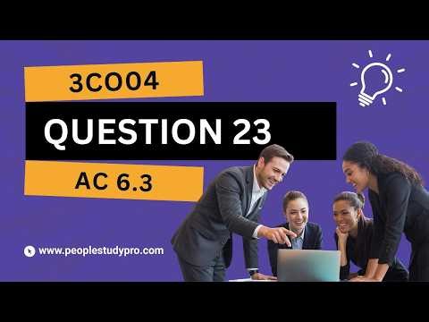 CIPD 3CO04: Q23 Face-To-Face And Blended Learning Approaches AC 6.3