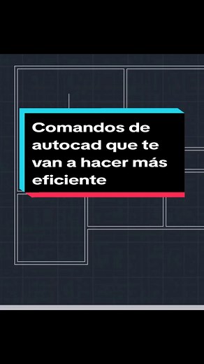 Comandos de Autocad para hacer tu vida más fácil