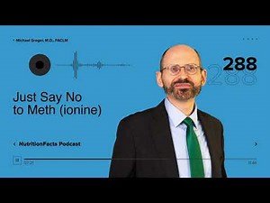 Podcast: Just Say No to Meth (ionine)