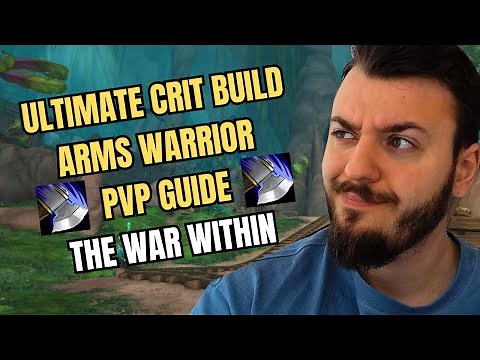 ULTIMATE ARMS WARRIOR PVP GUIDE THE WAR WITHIN