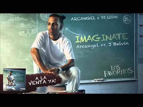Arcángel, DJ Luian, J Balvin - Imagínate | Los Favoritos (Audio Oficial)