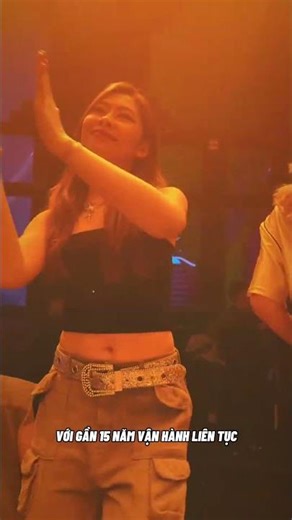 Một nơi ăn chơi 9 tầng ...nhưng thứ giữ khách suốt 15 năm lại không ai nhìn thấy?