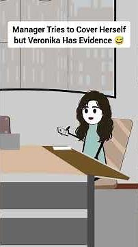 Manager Tries to Cover Herself but Veronika Has Evidence #corporate #animation