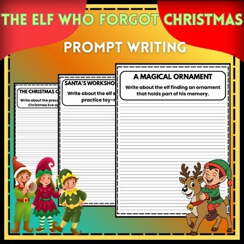 Festive Story Writing: “The Elf Who Forgot Christmas” for Upper Elementary