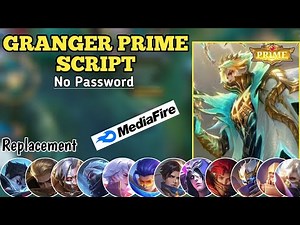 Script Skin Granger Prime No Password | Replace All | Full Effect Voice | Patch Terbaru