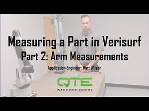 Measuring a Part in Verisurf Part Two: Arm Measurements