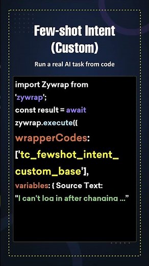Few-Shot Intent Classifier | Zywrap AI Wrapper Demo