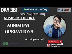 D-361 Minimum Operations | Greedy | GFG POTD| GeeksForGeeks Problem Of the Day| 26 Oct