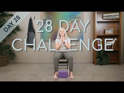 Chair Yoga - Day 28 - 40 Minutes Some Seated, More Standing