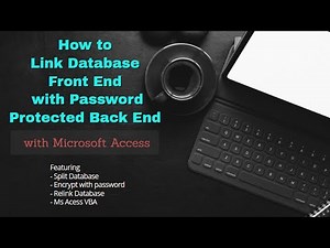 How to link Database Front End with Password Protected Back End in Microsoft Access