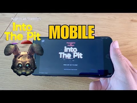 Five Nights at Freddy's Into the Pit - iOS Android Tutorial