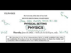 June 2022 Physics Regents Review (Part A #1-35)