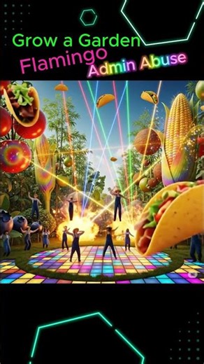 Grow a Garden - Flamingo - Albert Admin Abuse