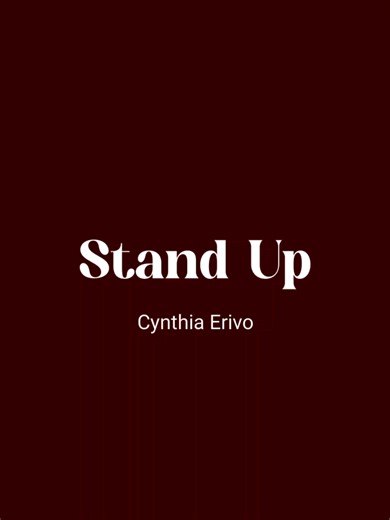 Stand Up by Cynthia Erivo – Empowering Music Experience