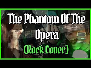 The Phantom Of The Opera (Rock Cover by Talles Cattarin feat. Denisse Ferrara)