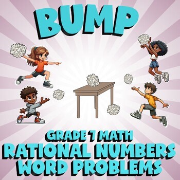Rational Numbers Word Problems BUMP Math Game - No Prep Grade 7 Review