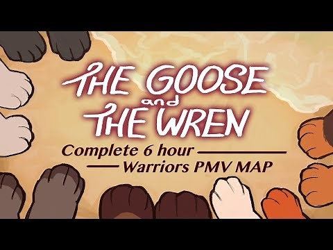 The Goose and the Wren (COMPLETE MAP)