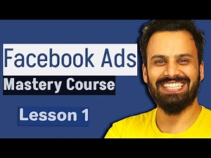 Introduction to Meta Ads (Lesson 1) - Facebook/Meta Ads Course