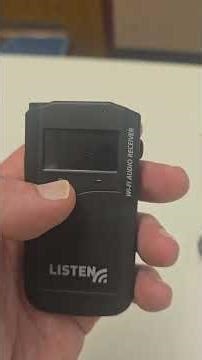 ListenWIFI Assistive Listening & Mobile App Training